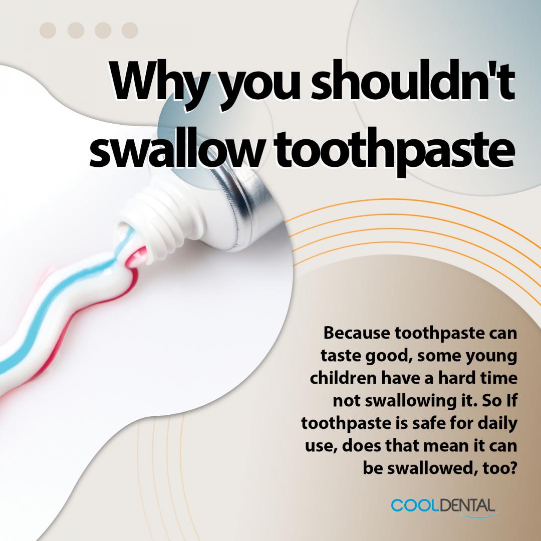 Why You Shouldn't Swallow Toothpaste
